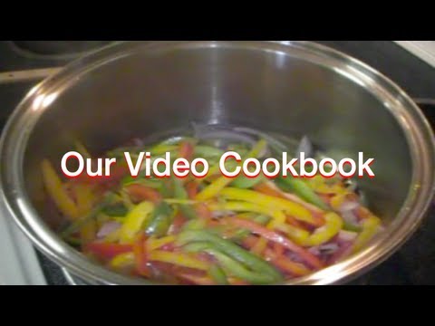 How to make Sautéed Peppers &amp; Onions Recipe | Our Video Cookbook #90
