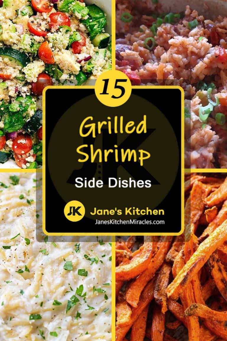 What to Serve with Grilled Shrimp 15 Satisfying Sides Jane's Kitchen